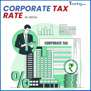 Discover the Best Corporate Tax Rate in India Today